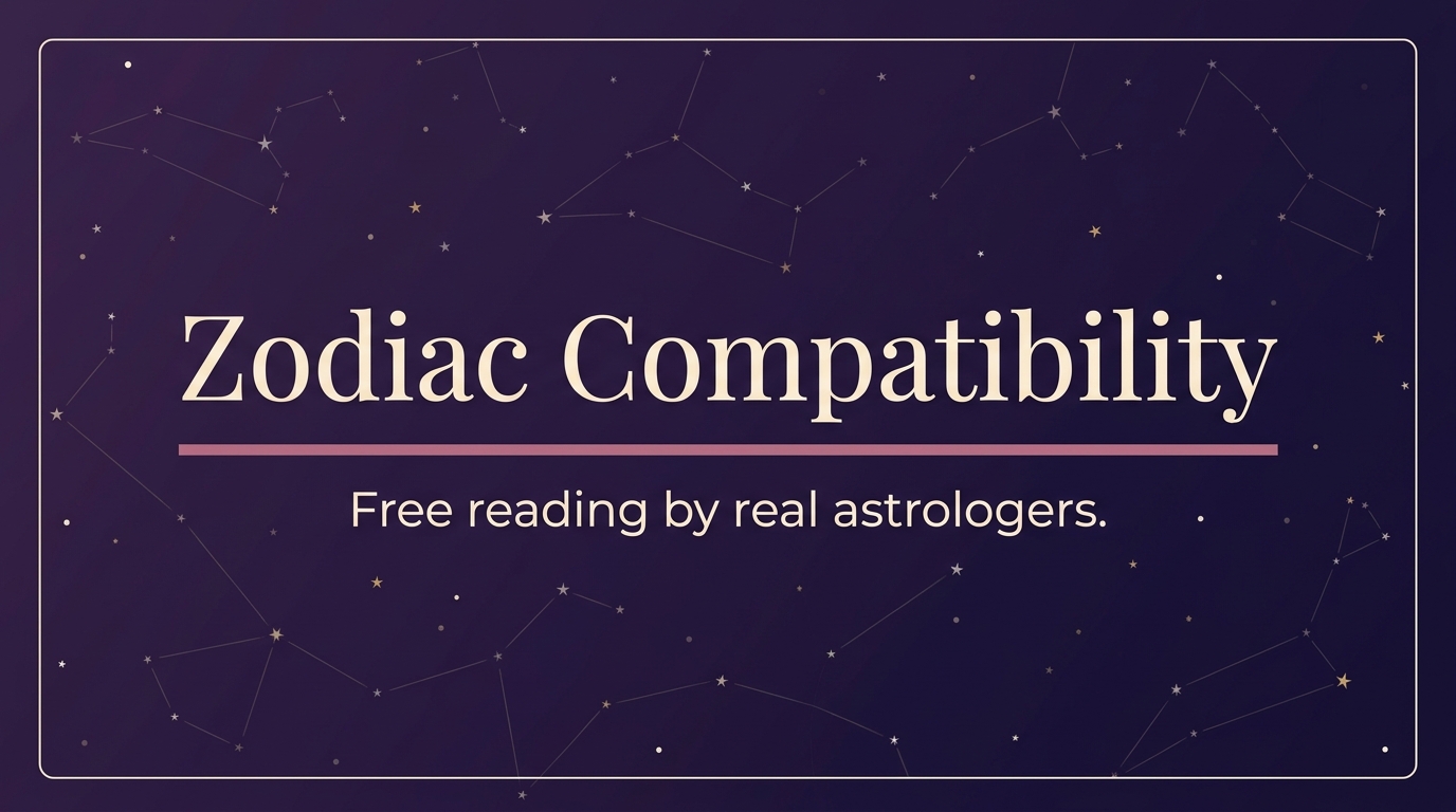 Zodiac Compatibility — Free Reading by Date of Birth